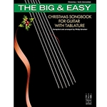The Big & Easy Christmas Songbook for Guitar - Includes TAB