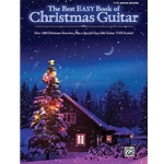 The Best Easy Book of Christmas Guitar - Over 100 Christmas Favorites
