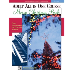 Alfred's Basic Adult All-In-One Course: Merry Christmas Book - Level 2