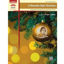 A Romantic-Style Christmas - 10 Expressive Arrangements