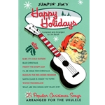 Jumpin' Jim's Happy Holidays - Ukulele