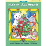 Music for Little Mozarts: Christmas Fun! Book 2