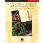 Christmas Carols with a Classical Flair - The Philip Keveren Series