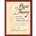 Music Theory For the Successful String Musician - Viola - Book 1