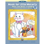 Music for Little Mozarts: Meet the Music Friends Curriculum Book