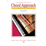 Alfred's Basic Piano: Chord Approach Lesson Book 1