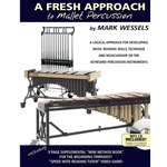 A Fresh Approach to Mallet Percussion w/ CD