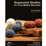 Sequential Studies for Four-Mallet Marimba, Book 1