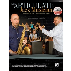 The Articulate Jazz Musician - Piano Accompaniment