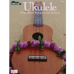 Ukulele - The Most Requested Songs - Strum & Sing Series