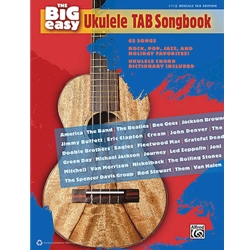 The Big Easy Ukulele Tab Songbook