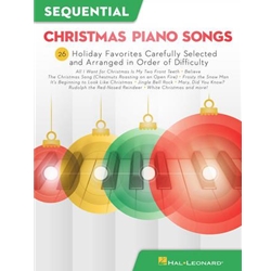 Sequential Christmas Piano Songs: 26 Holiday Favorites