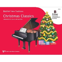 Bastien New Traditions: Christmas Classics - Primer B