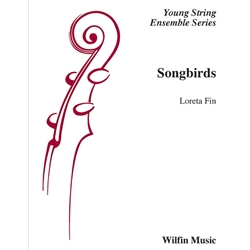 Songbirds - By Loreta Fin