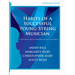 Habits of a Successful Young String Musician (Book 1) - Conductor's Edition