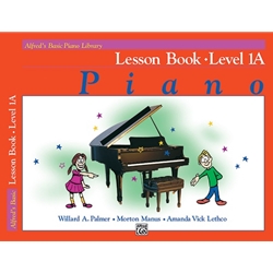 Alfred's Basic Piano Library: Lesson Book 1A