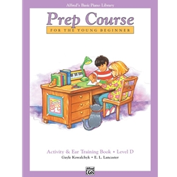 Alfred's Basic Piano Prep Course: Activity & Ear Training Book D