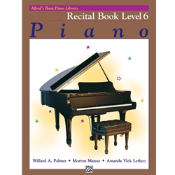 Alfred's Basic Piano Library: Recital Book 6