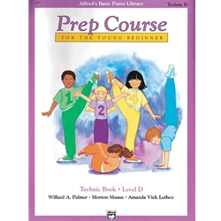 Alfred's Basic Piano Prep Course: Technic Book D