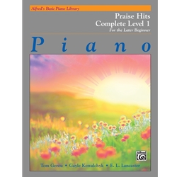 Alfred's Basic Piano Library: Praise Hits Complete Level 1 - For the Later Beginner