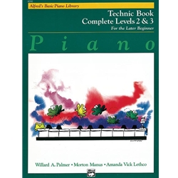 Alfred's Basic Piano Library: Technic Book Complete 2 & 3 - For the Later Beginner