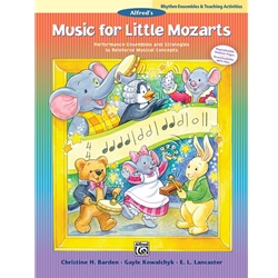 Music for Little Mozarts: Rhythm Ensembles & Teaching Activities