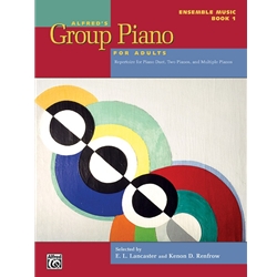 Alfred's Group Piano for Adults: Ensemble Music - Book 1